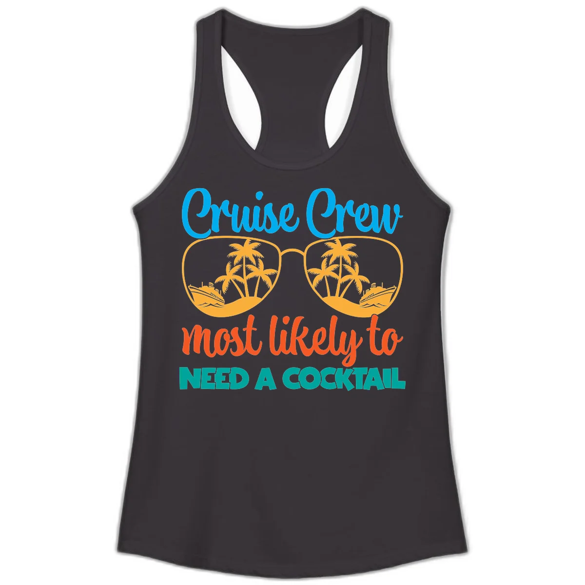 Cruise Crew Most Likely To Need A Cocktail Ladies Tank in Black