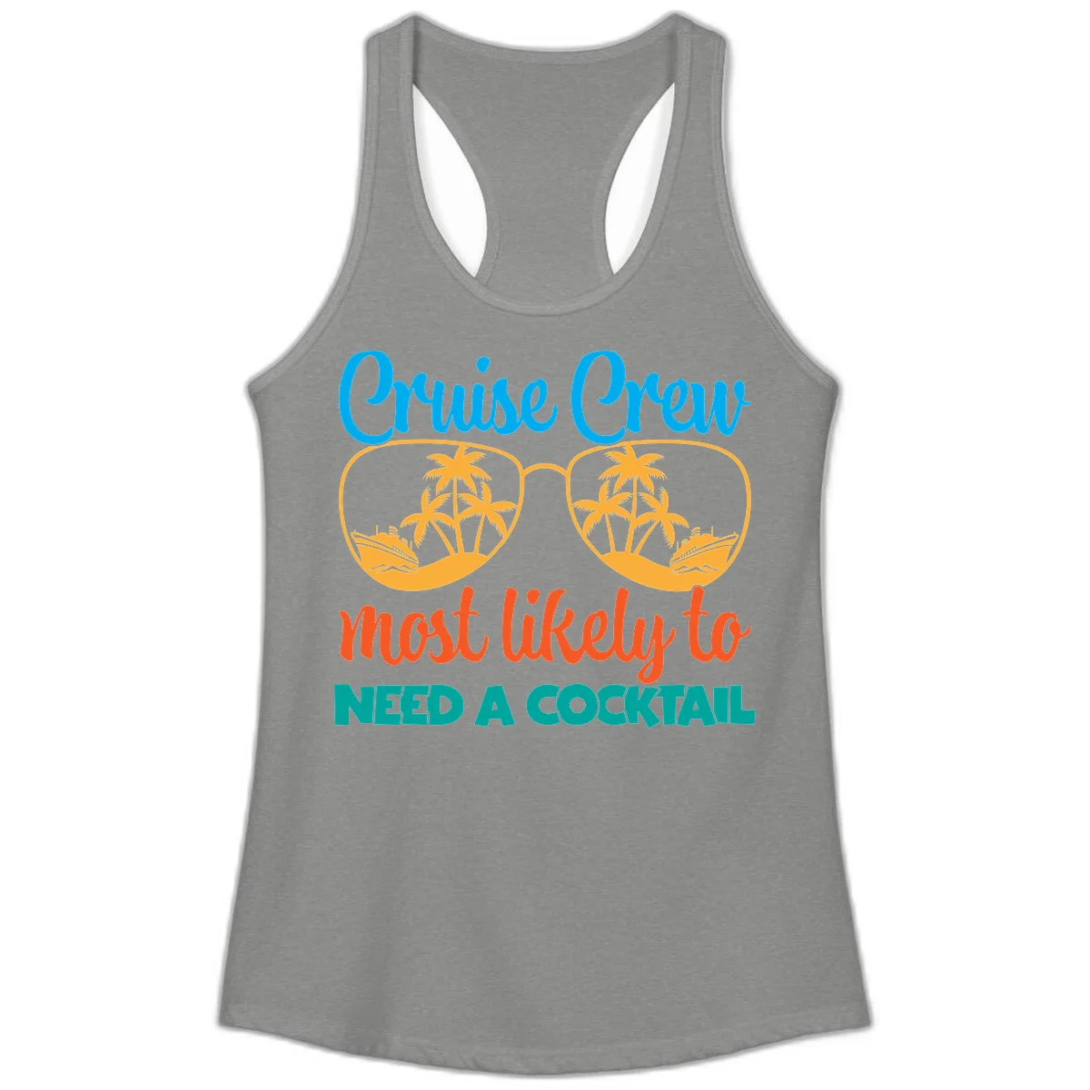 Cruise Crew Most Likely To Need A Cocktail Ladies Tank in Heather Grey