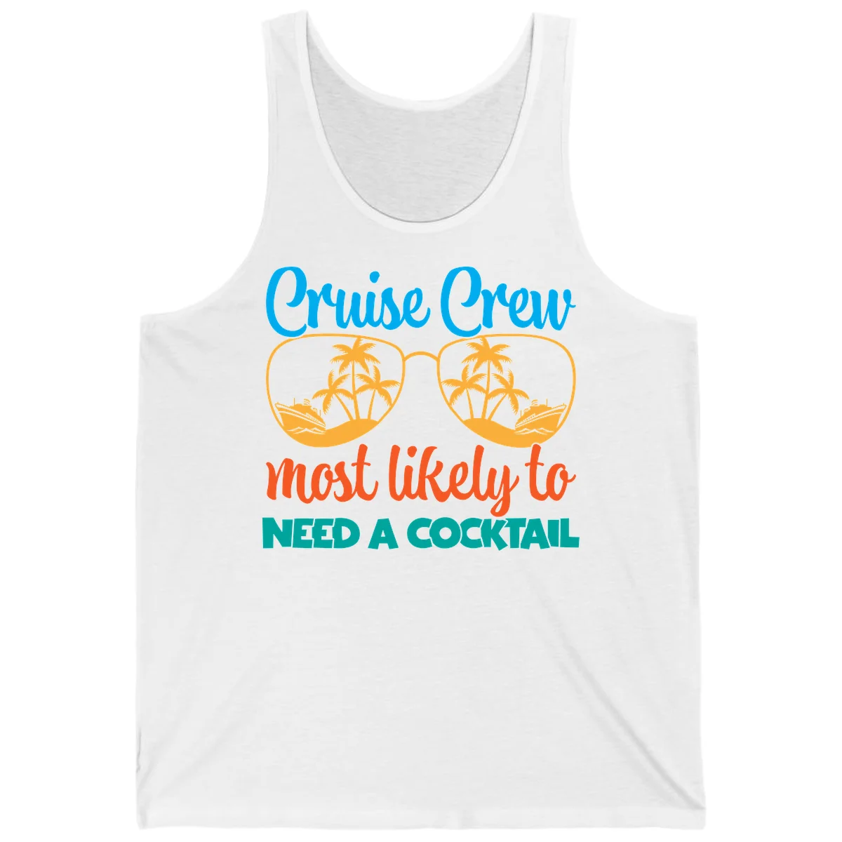 Cruise Crew Most Likely To Need A Cocktail Tank in White