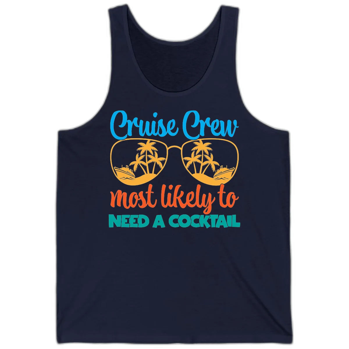 Cruise Crew Most Likely To Need A Cocktail Tank in Navy