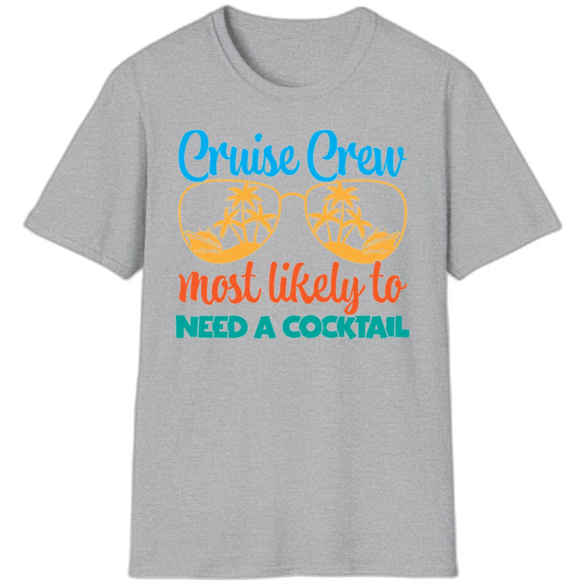 Cruise Crew Most Likely To Need A Cocktail T-Shirt in Sport Grey