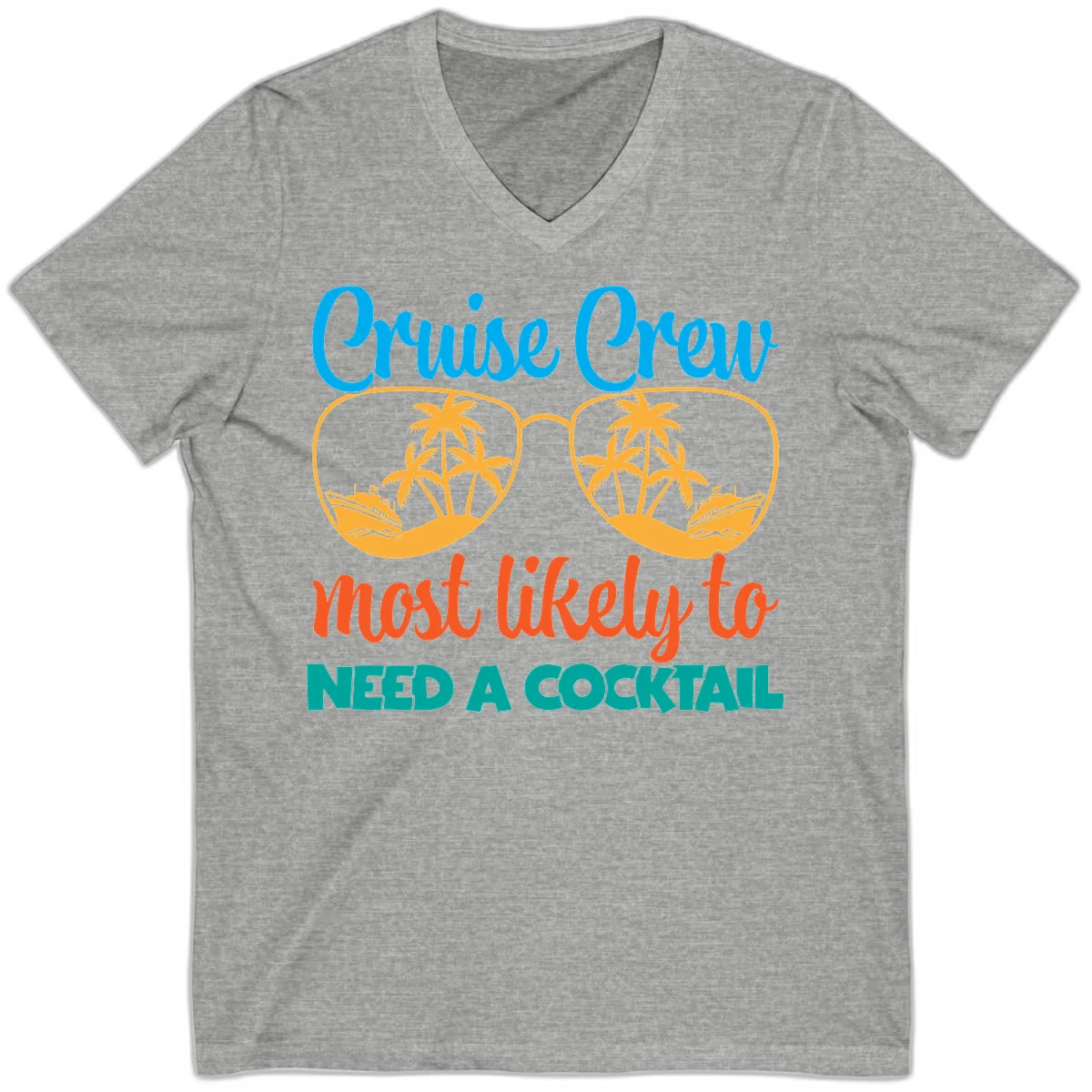 Cruise Crew Most Likely To Need A Cocktail V-Neck in Athletic Heather
