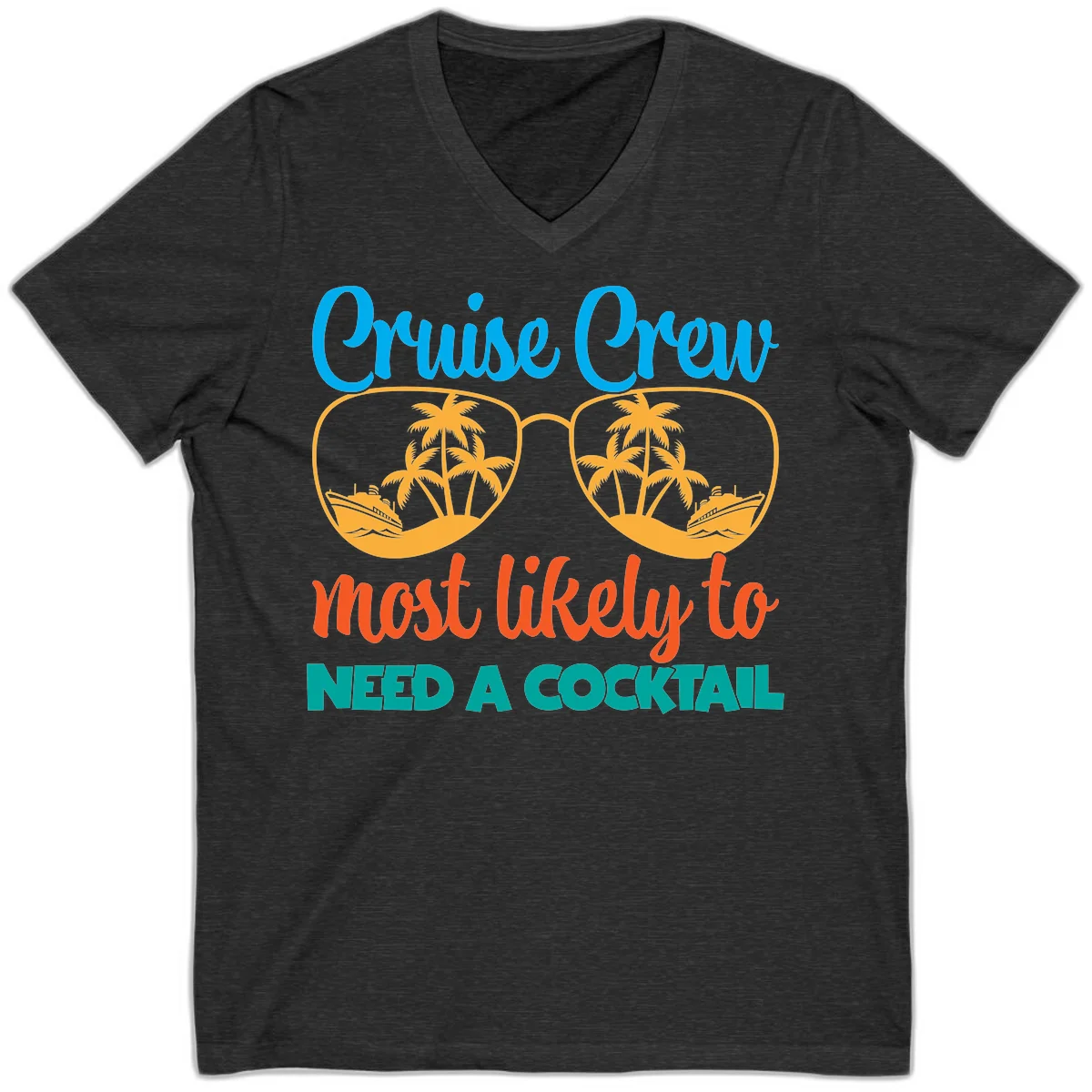 Cruise Crew Most Likely To Need A Cocktail V-Neck in Dark Grey Heather