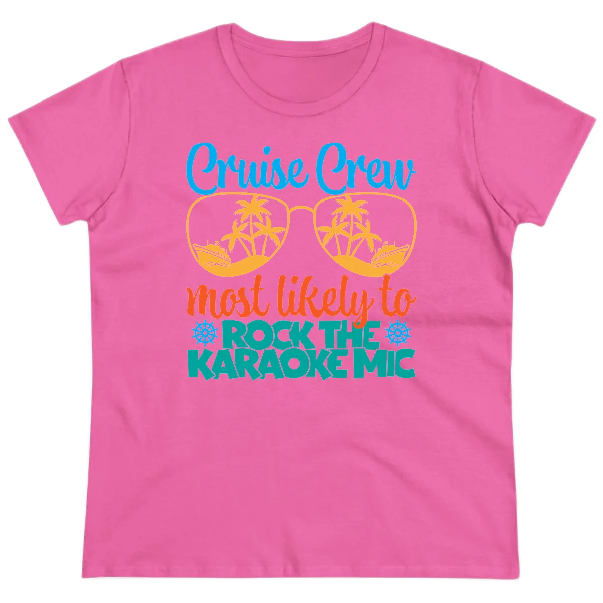 Cruise Crew Most Likely To Rock The Karaoke Mic Ladies Tee in Azalea