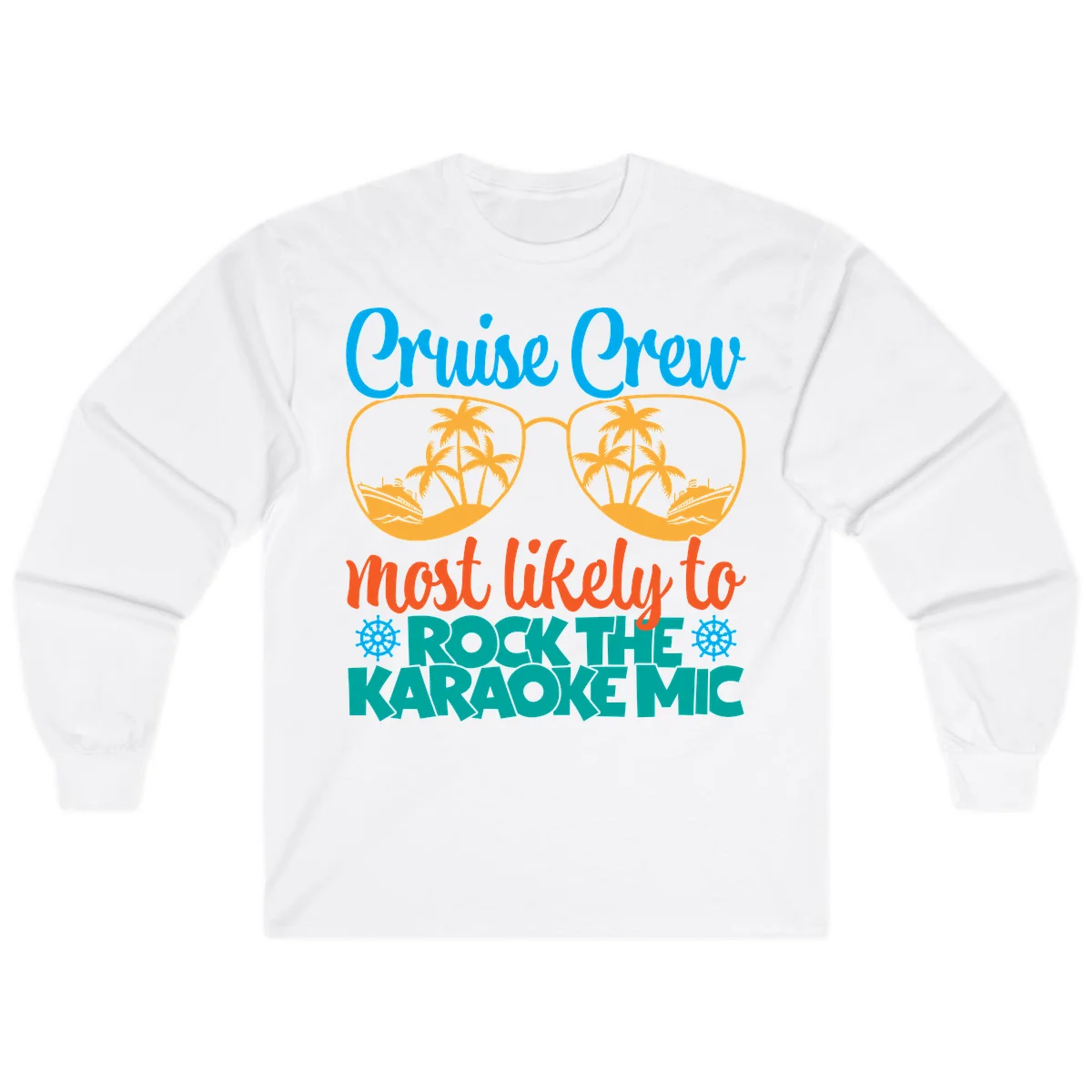 Cruise Crew Most Likely To Rock The Karaoke Mic Long Sleeve in White