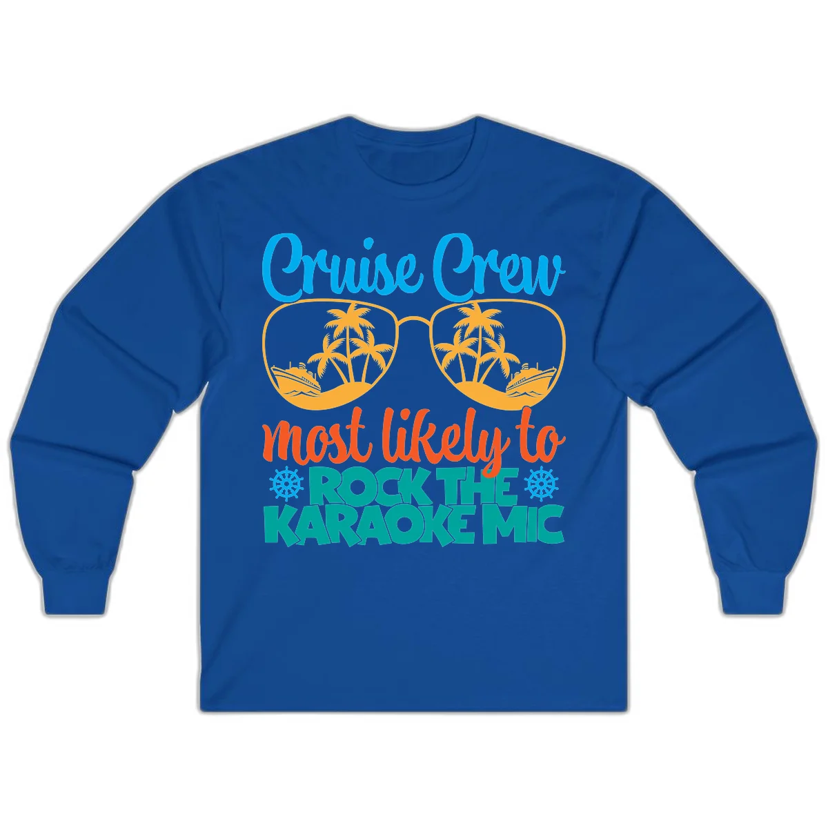 Cruise Crew Most Likely To Rock The Karaoke Mic Long Sleeve in Royal