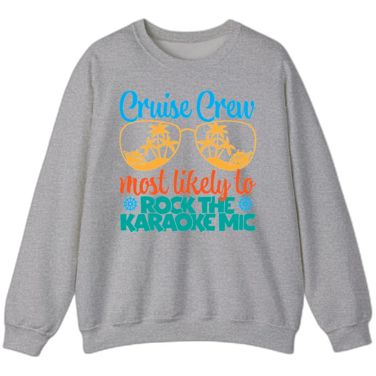 Cruise Crew Most Likely To Rock The Karaoke Mic Sweatshirt in Sport Grey