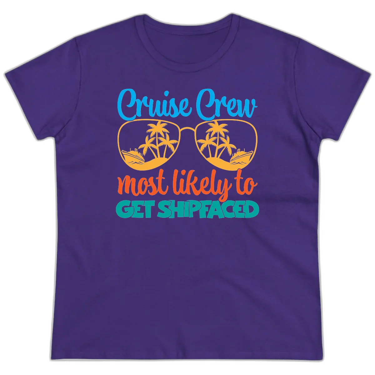 Cruise Crew Most Likely To Get Shipfaced Ladies Tee in Purple