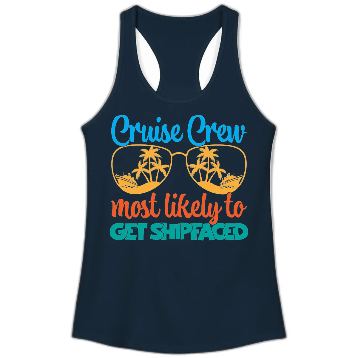 Cruise Crew Most Likely To Get Shipfaced Ladies Tank in Solid Midnight Navy