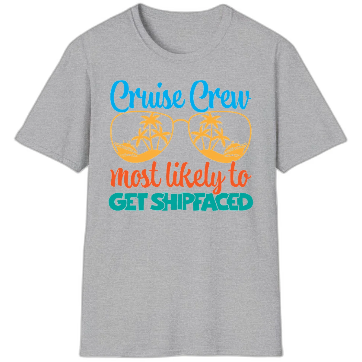 Cruise Crew Most Likely To Get Shipfaced T-Shirt in Sport Grey