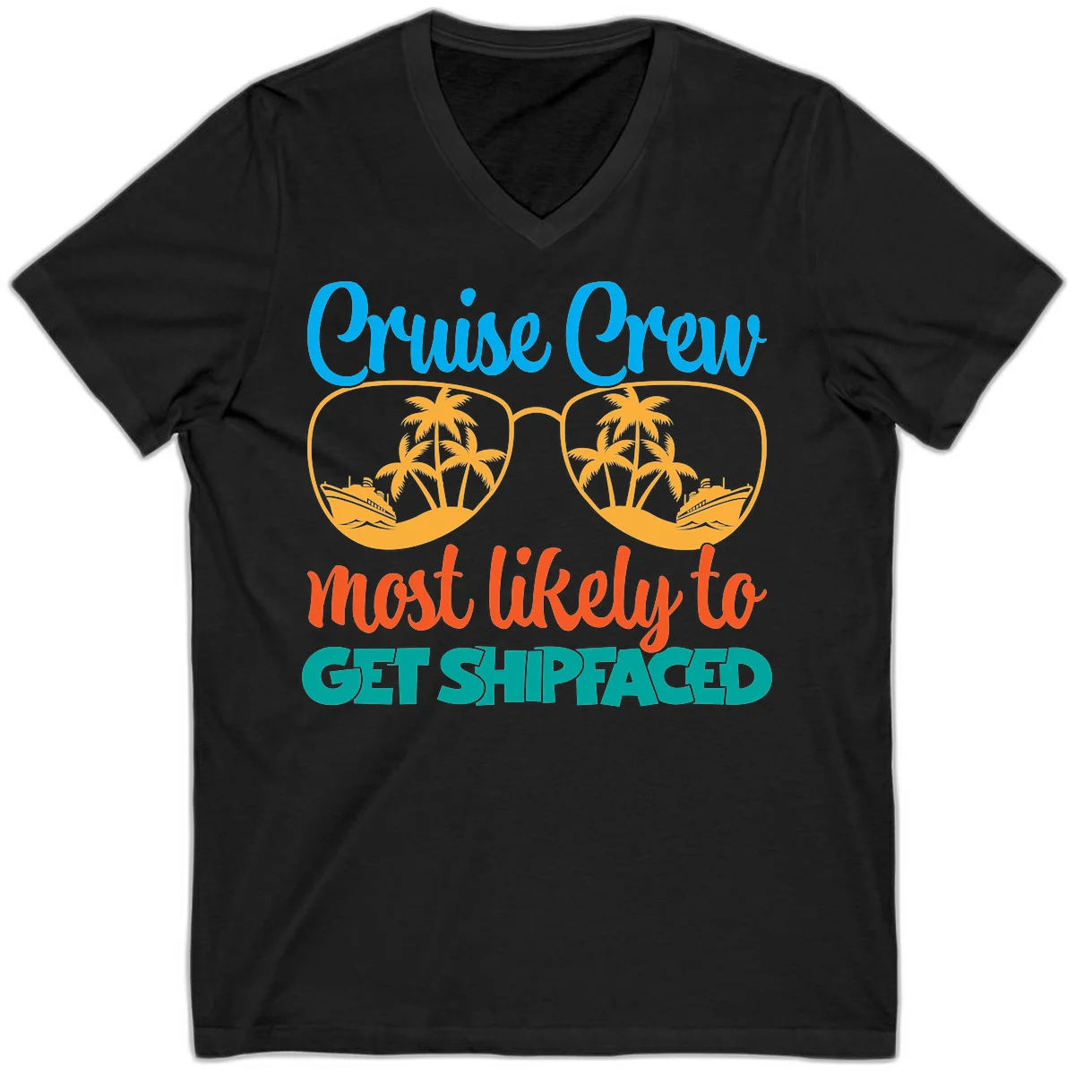 Cruise Crew Most Likely To Get Shipfaced V-Neck in Black
