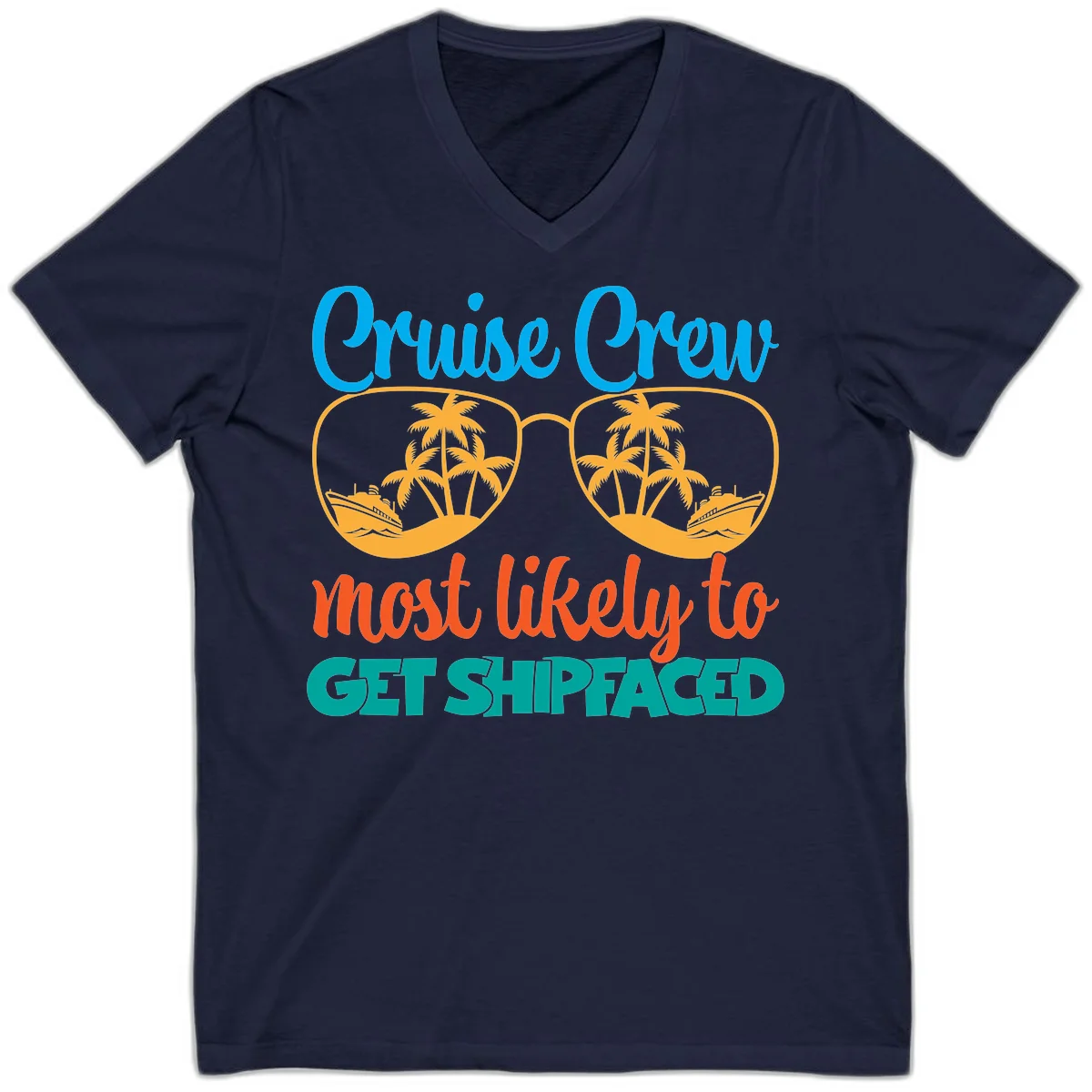 Cruise Crew Most Likely To Get Shipfaced V-Neck in Navy