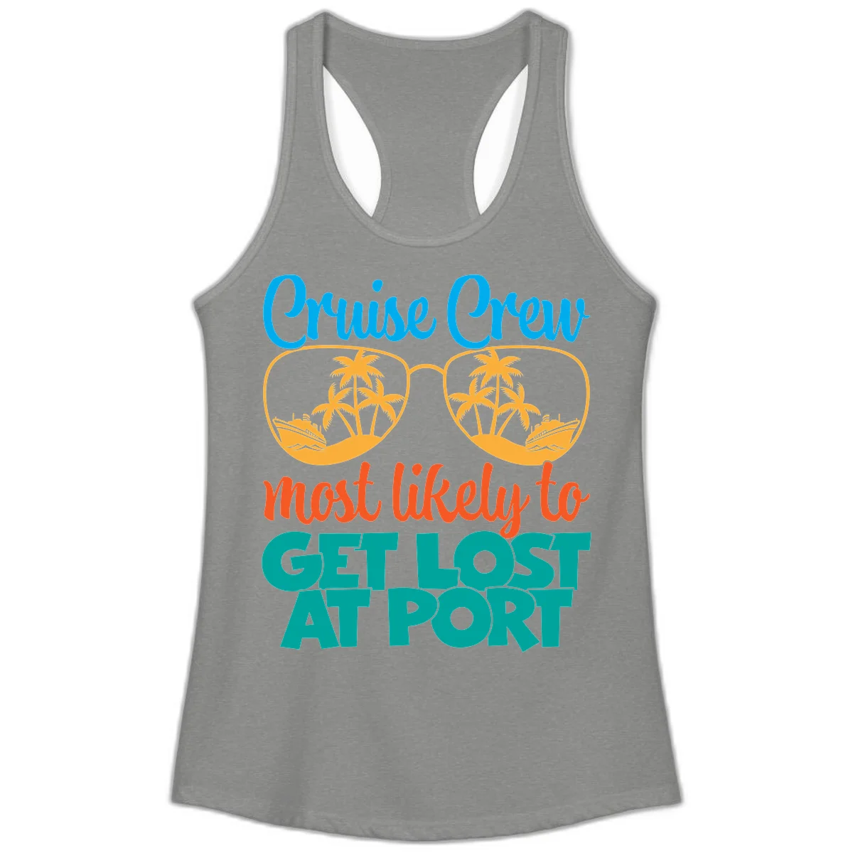 Cruise Crew Most Likely To Get Lost At Port Ladies Tank in Heather Grey