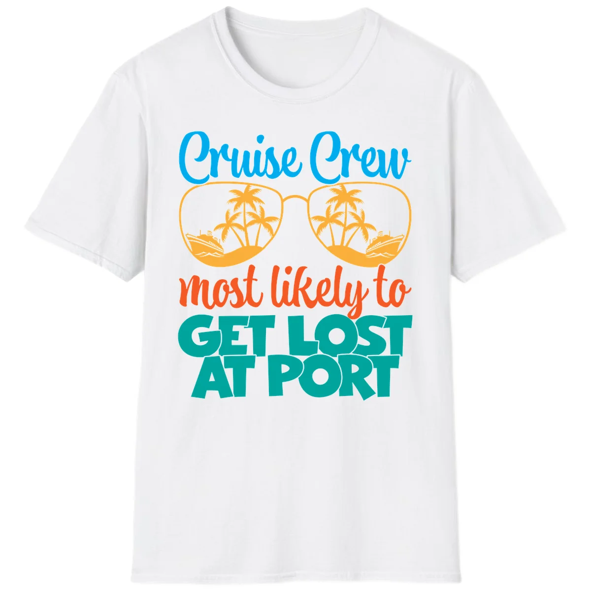 Cruise Crew Most Likely To Get Lost At Port T-Shirt in White