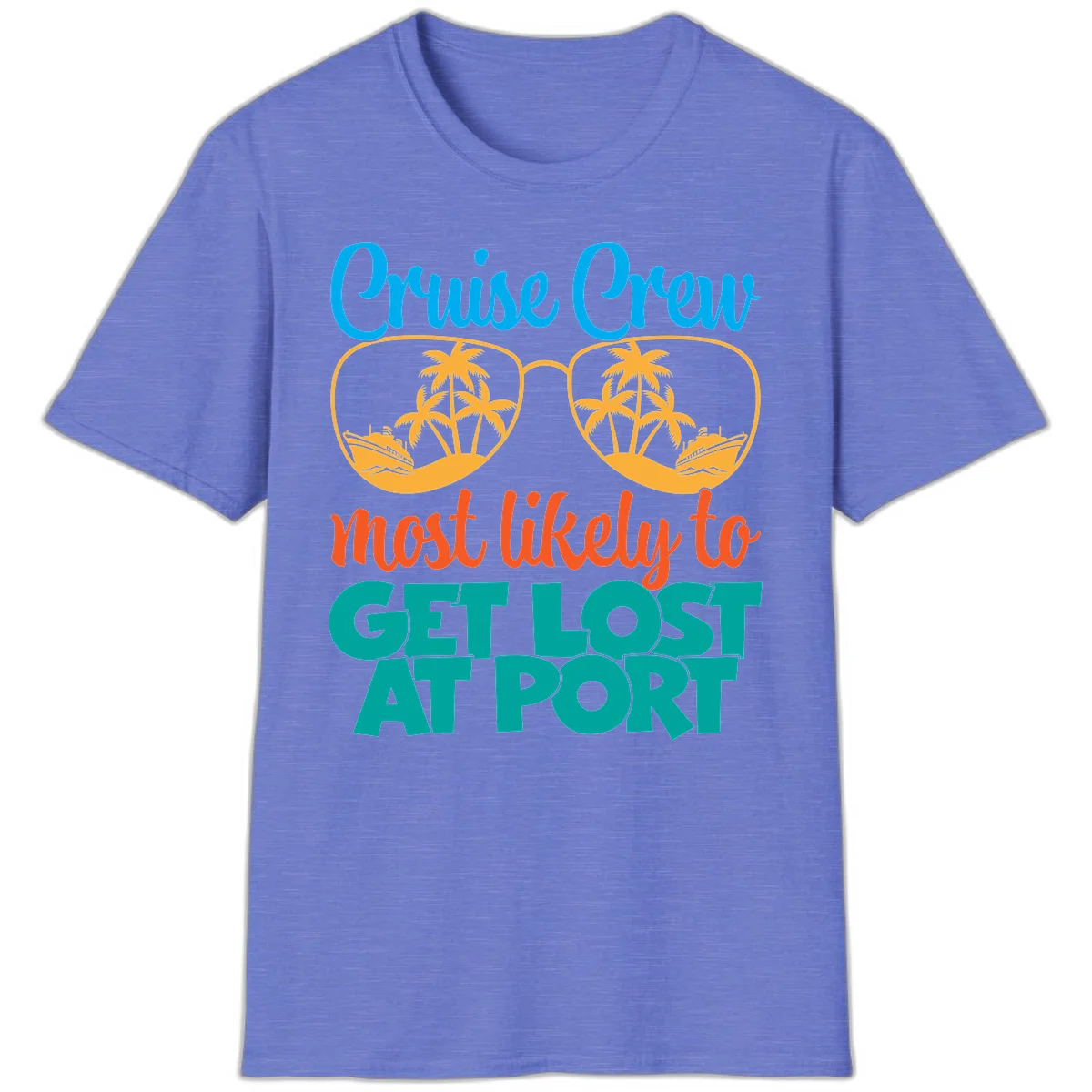 Cruise Crew Most Likely To Get Lost At Port T-Shirt in Heather Royal