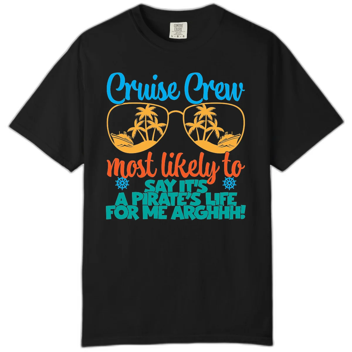 Cruise Crew Most Likely To Say Ahh Comfort Color in Black