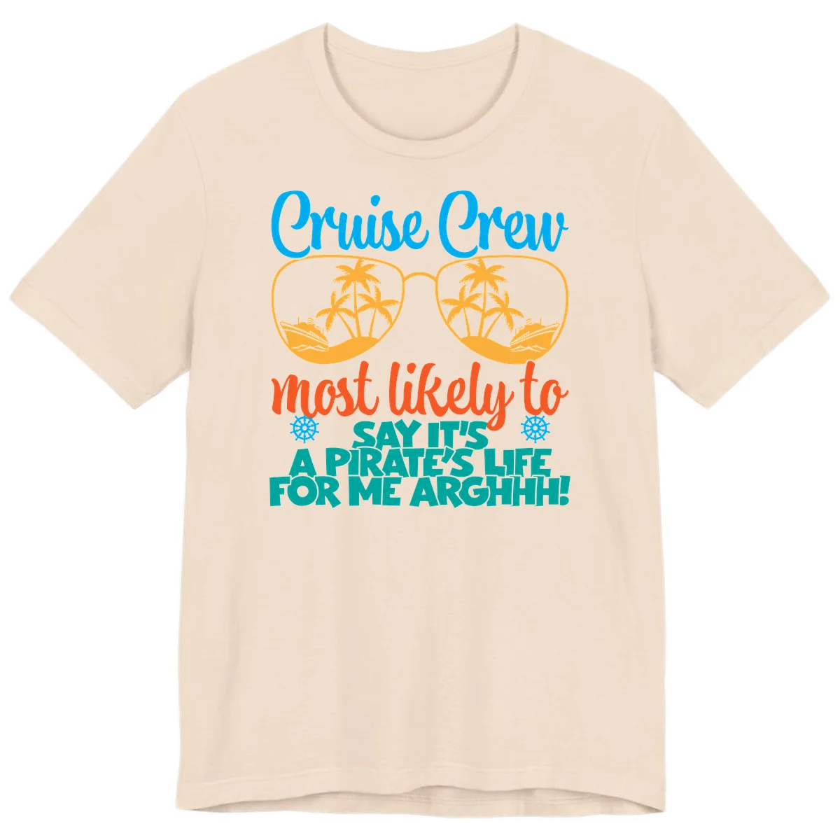 Cruise Crew Most Likely To Say Ahh Premium T-Shirt in Soft Cream