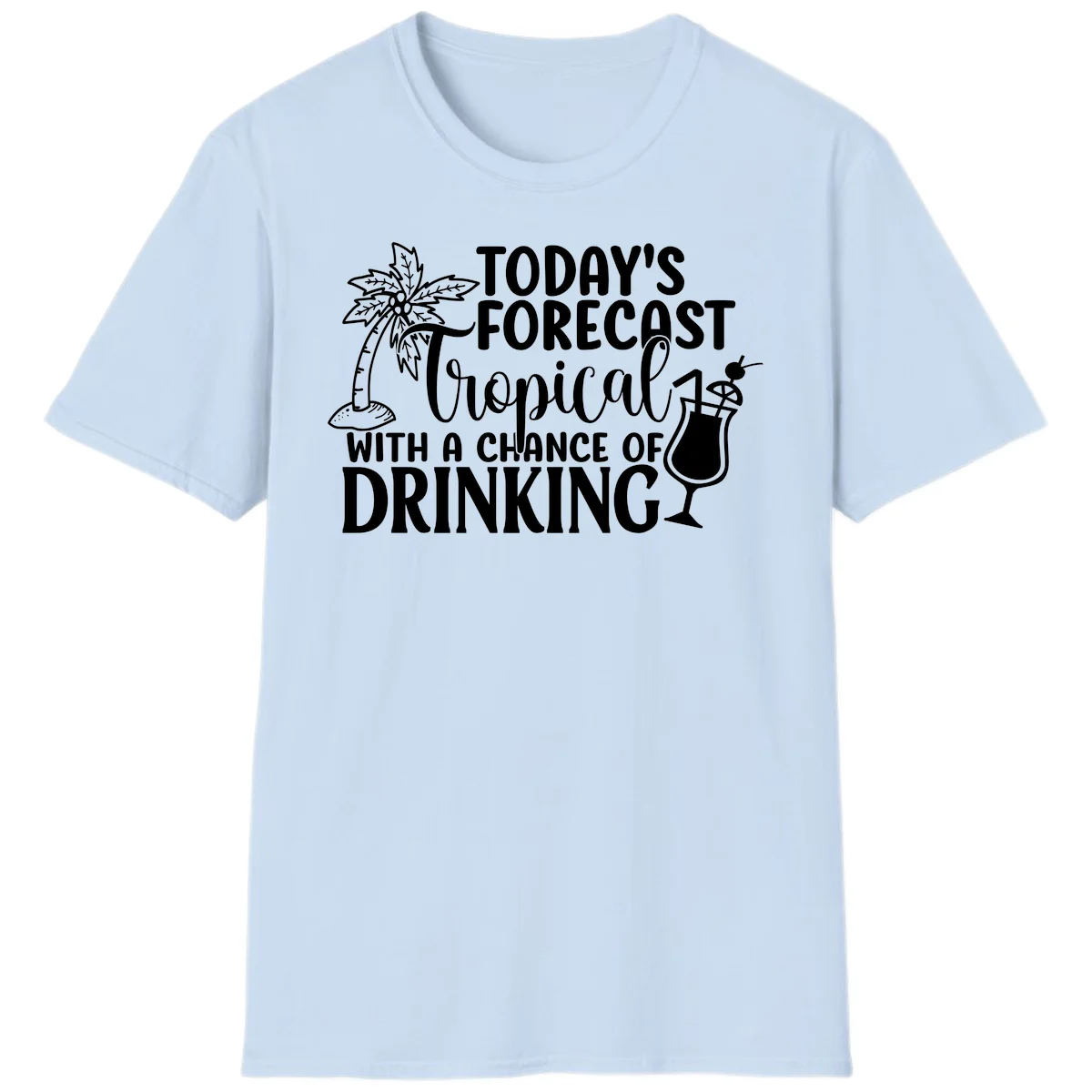 Tropical Forecast Drinking T-Shirt in Light Blue