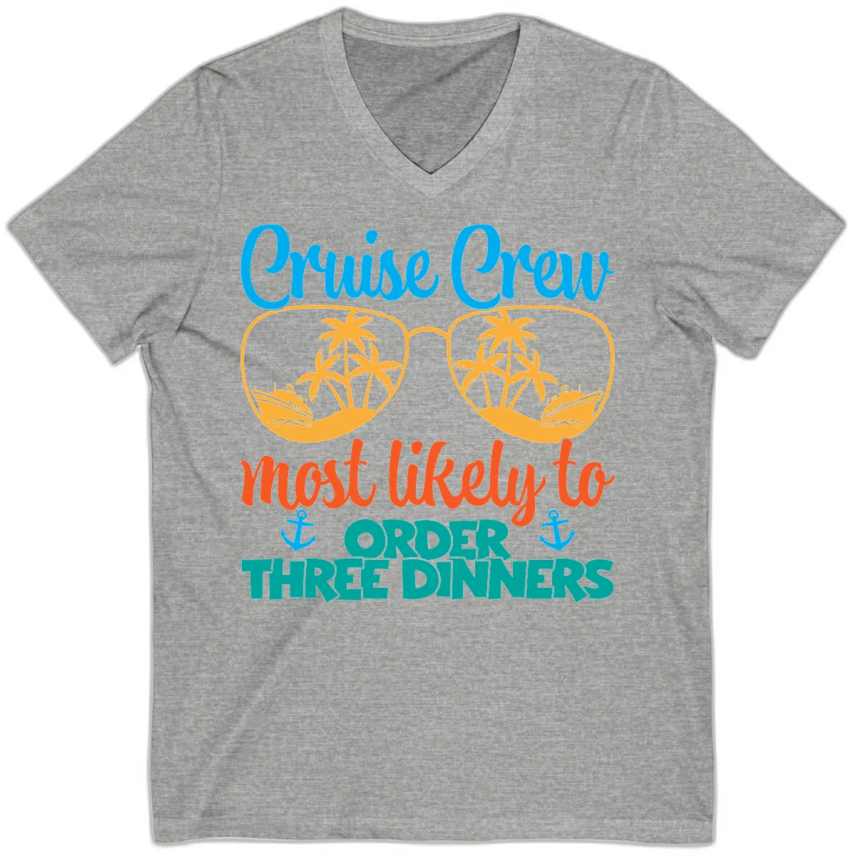 Cruise Crew Most Likely To Order Three Dinners V-Neck in Athletic Heather