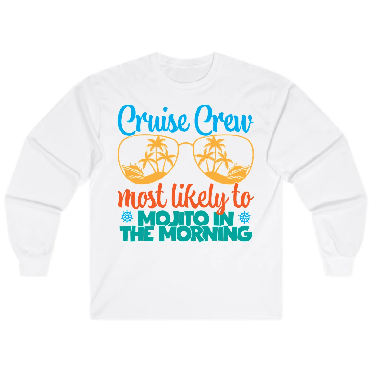 Cruise Crew Most Likely To Mojito Long Sleeve in White