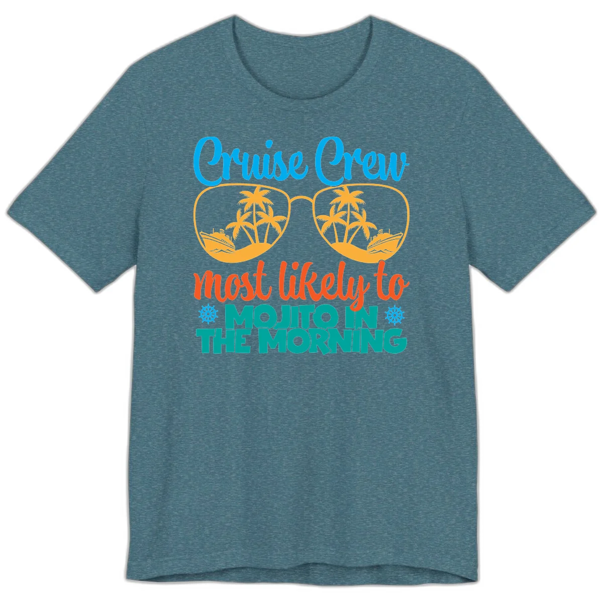 Cruise Crew Most Likely To Mojito Premium T-Shirt in Heather Deep Teal