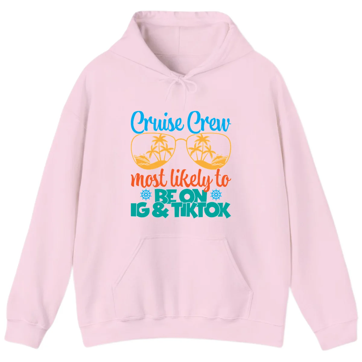 Cruise Crew Most Likely To Beon Ig & Tiktok Hoodie in Light Pink