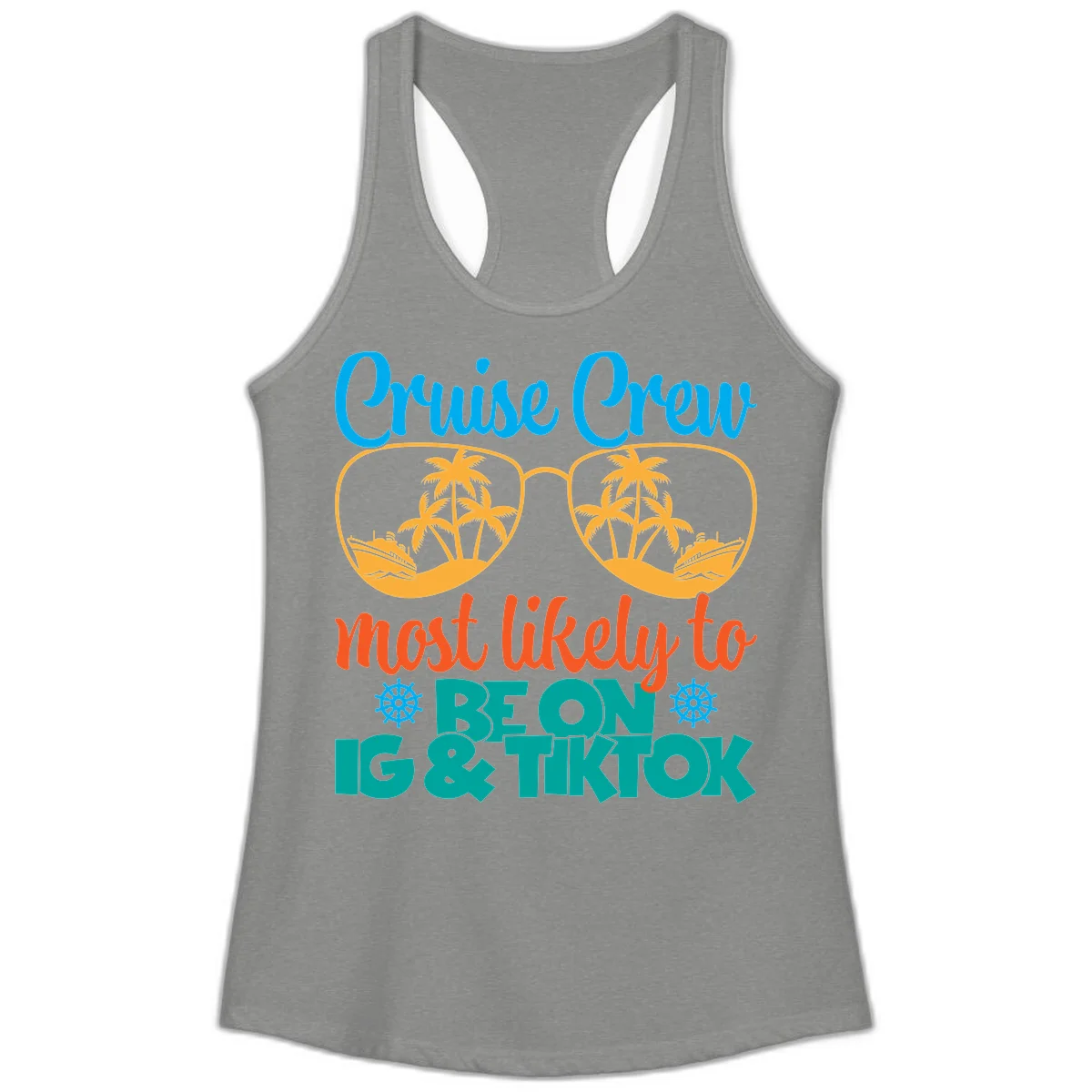 Cruise Crew Most Likely To Beon Ig & Tiktok Ladies Tank in Heather Grey