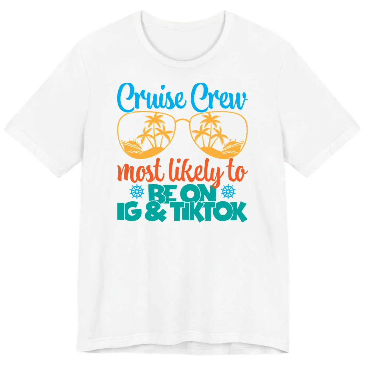 Cruise Crew Most Likely To Beon Ig & Tiktok Premium T-Shirt in White