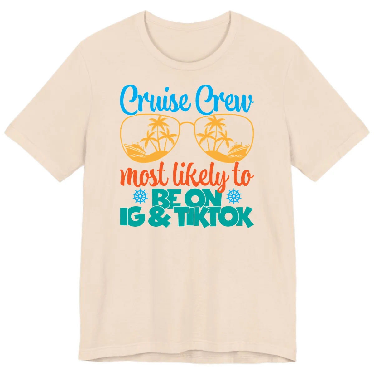 Cruise Crew Most Likely To Beon Ig & Tiktok Premium T-Shirt in Soft Cream