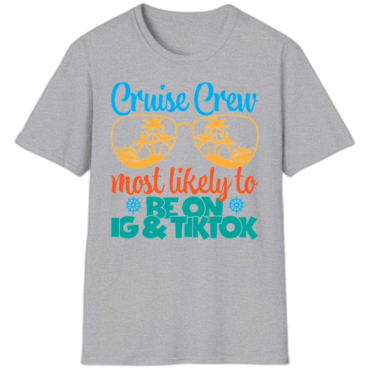 Cruise Crew Most Likely To Beon Ig & Tiktok T-Shirt in Sport Grey