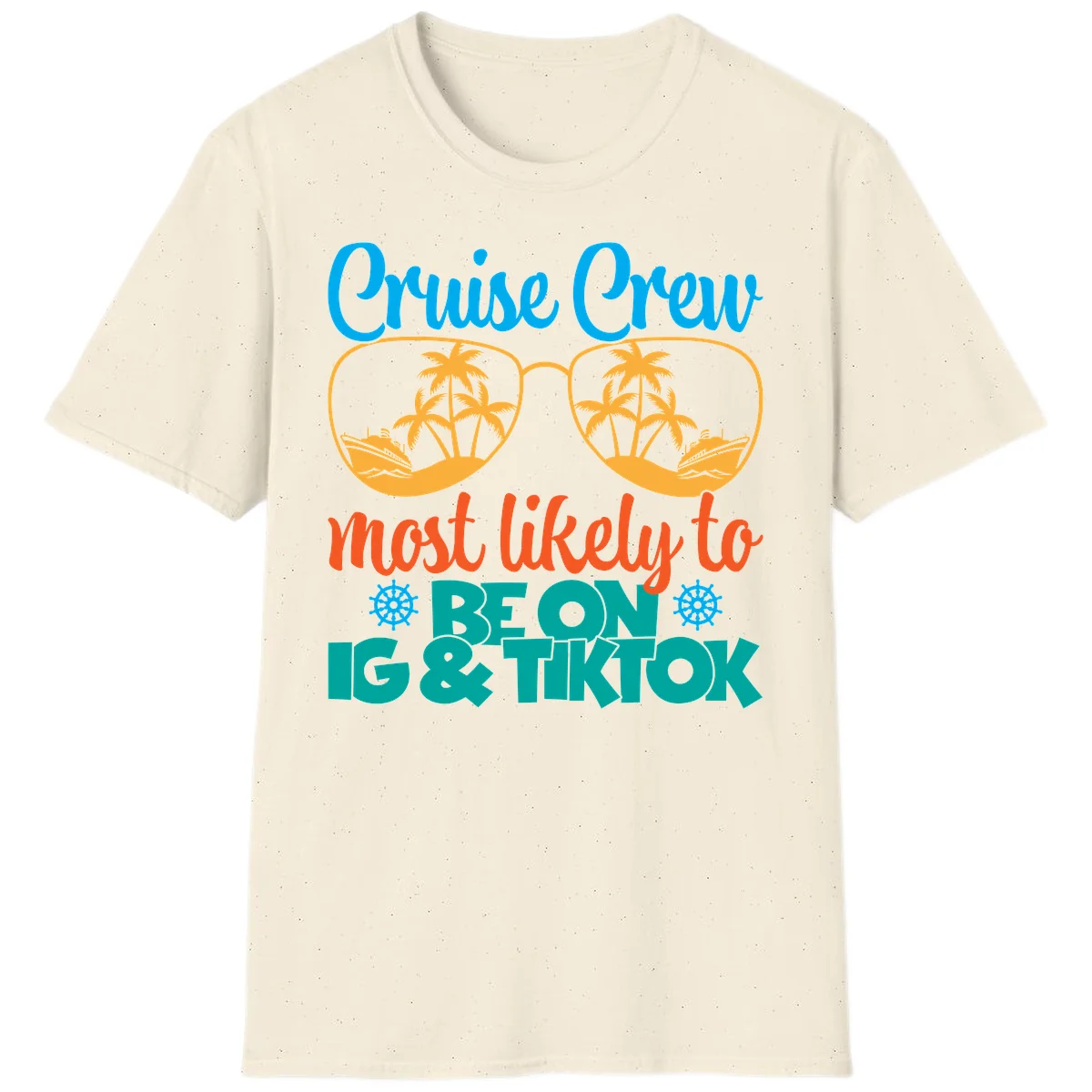 Cruise Crew Most Likely To Beon Ig & Tiktok T-Shirt in Natural