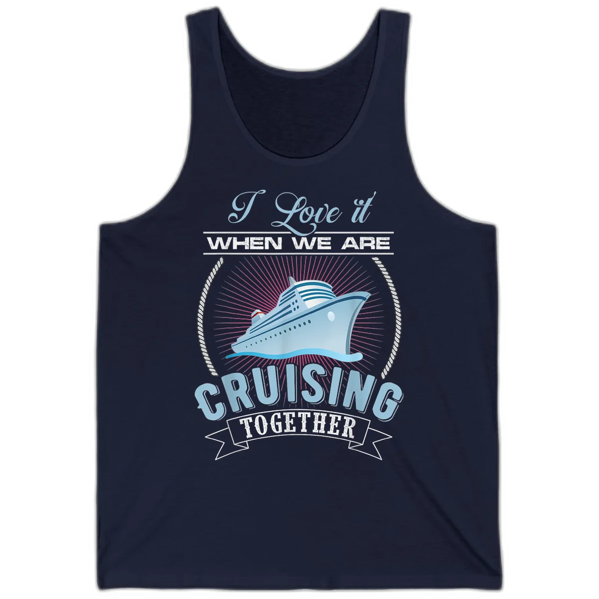 I Love It When We Are Cruising Together Tank in Navy