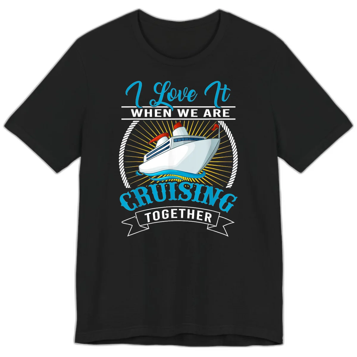 I Love It When We Are Cruising Together Premium T-Shirt in Black