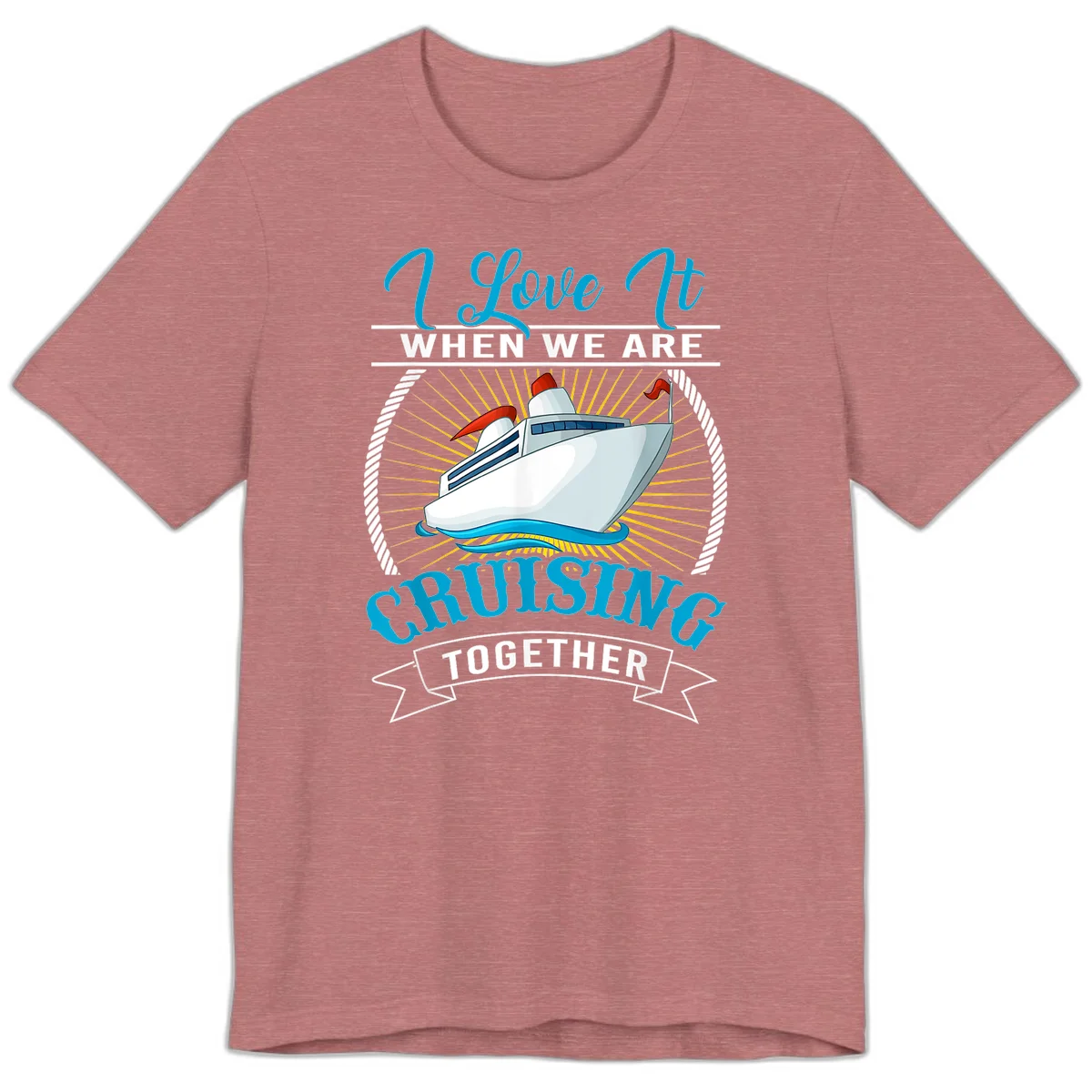 I Love It When We Are Cruising Together Premium T-Shirt in Heather Mauve