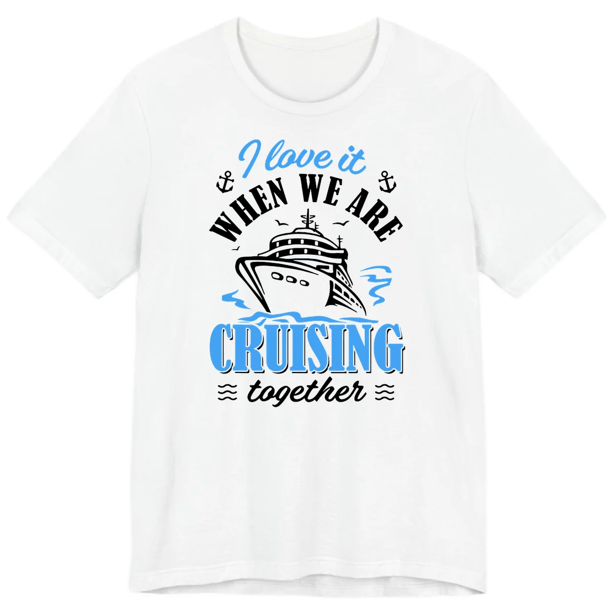 I Love It When We Aft Cruising Together Premium T-Shirt in White