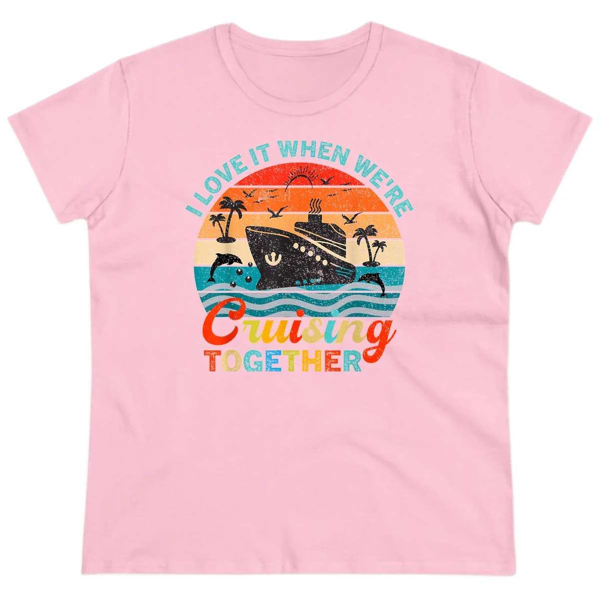 I Love It When We're Cruising Together Ladies Tee in Light Pink