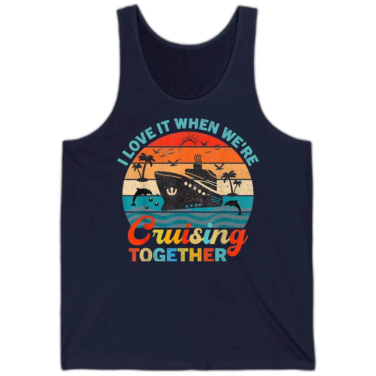 I Love It When We're Cruising Together Tank in Navy