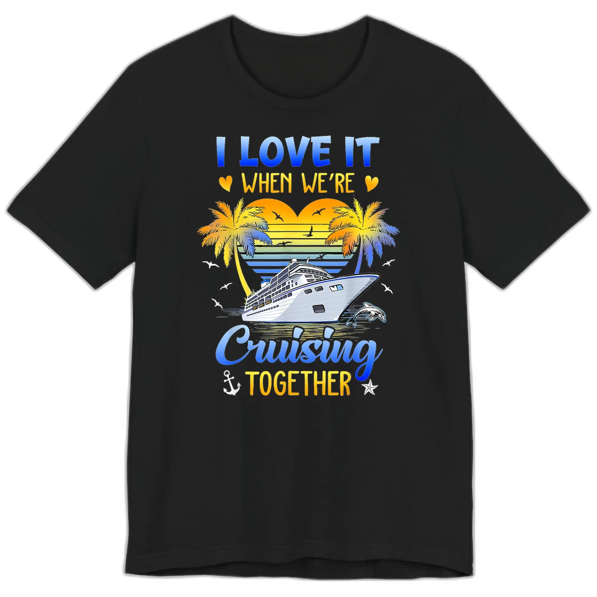 I Love It When We're Cruising Together Premium T-Shirt in Black