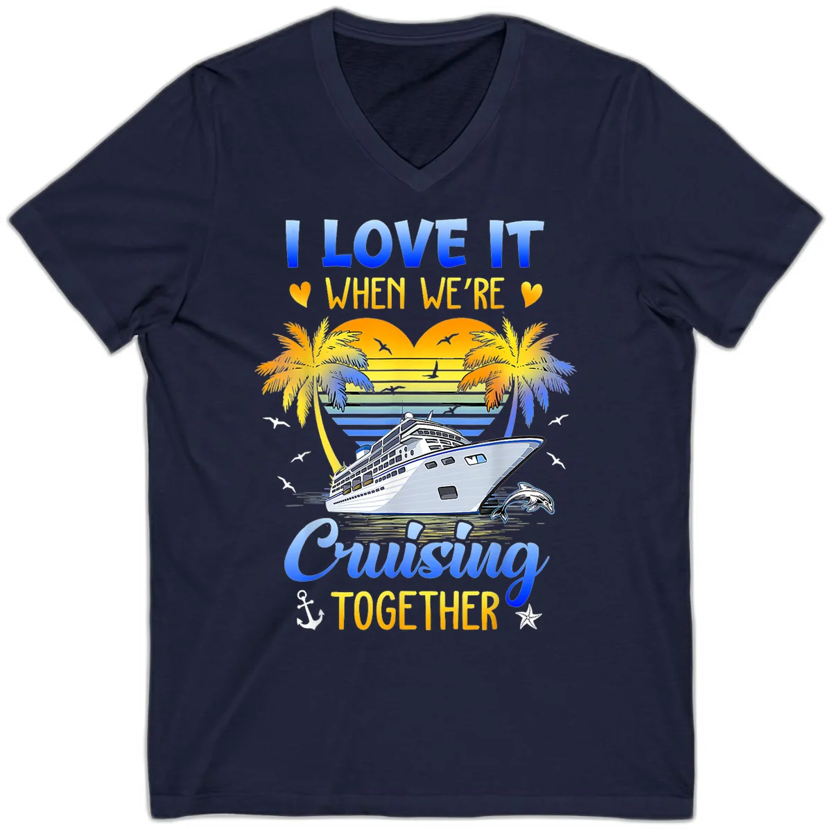 I Love It When We're Cruising Together V-Neck in Navy