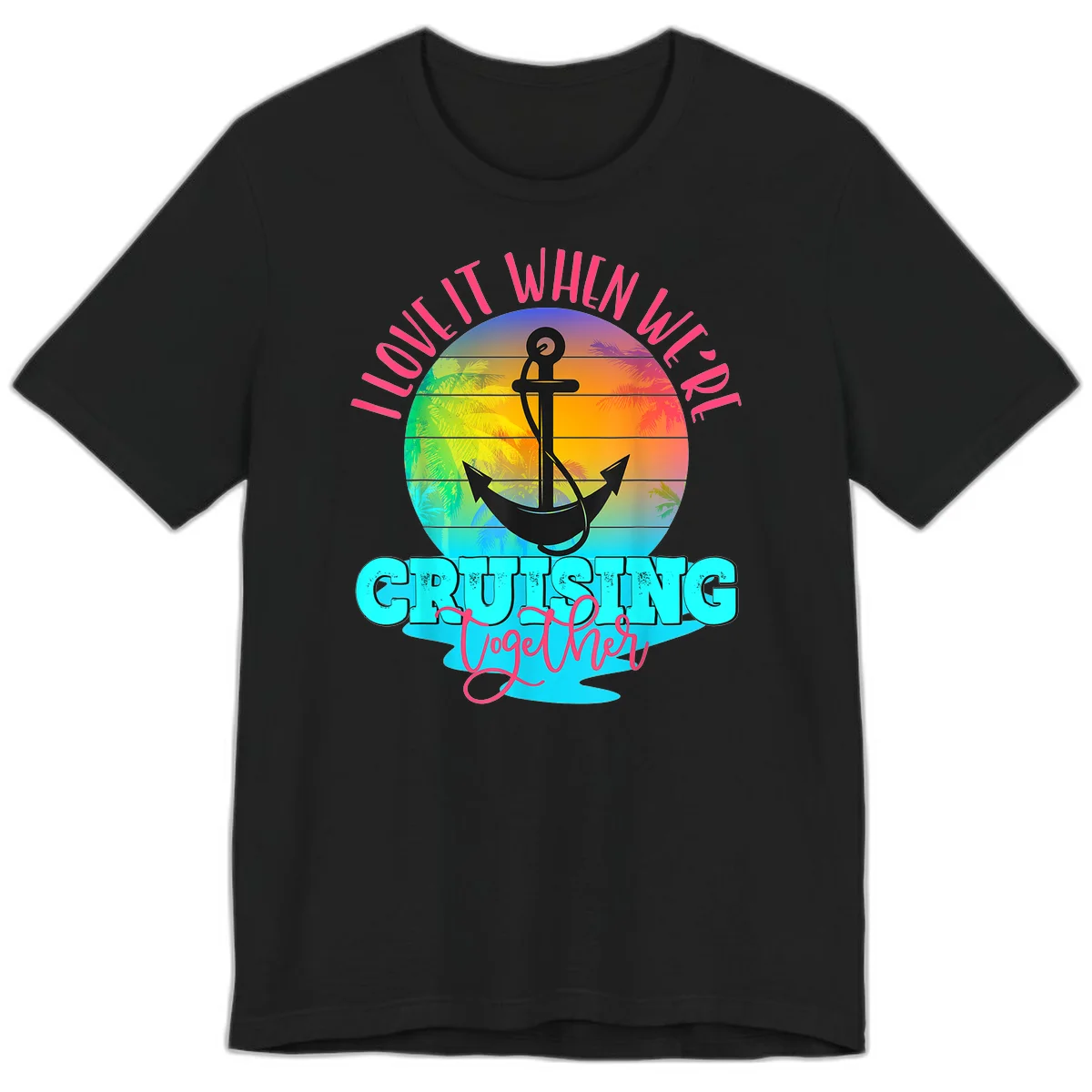 I Love It When You're Cruising Together Premium T-Shirt in Black