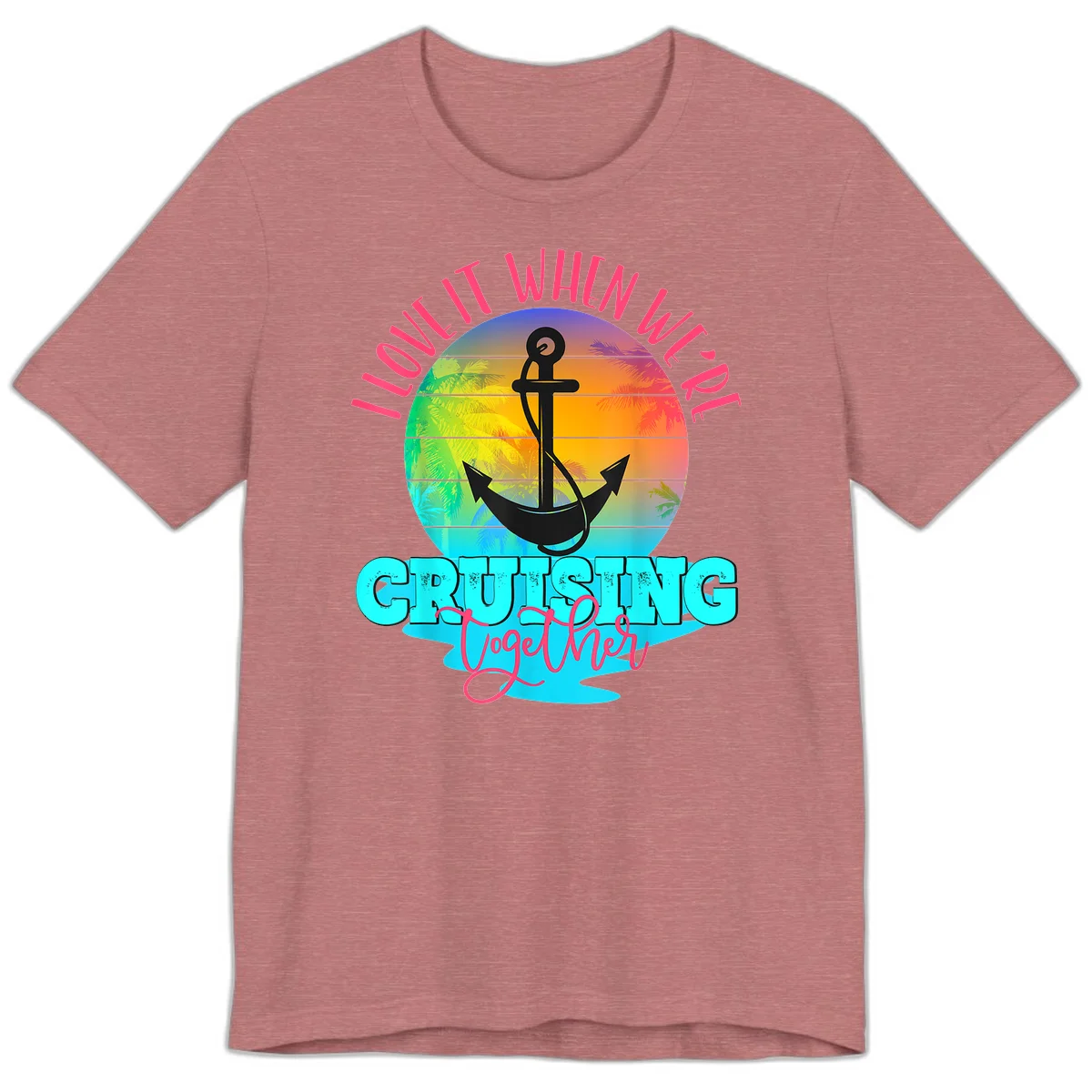 I Love It When You're Cruising Together Premium T-Shirt in Heather Mauve