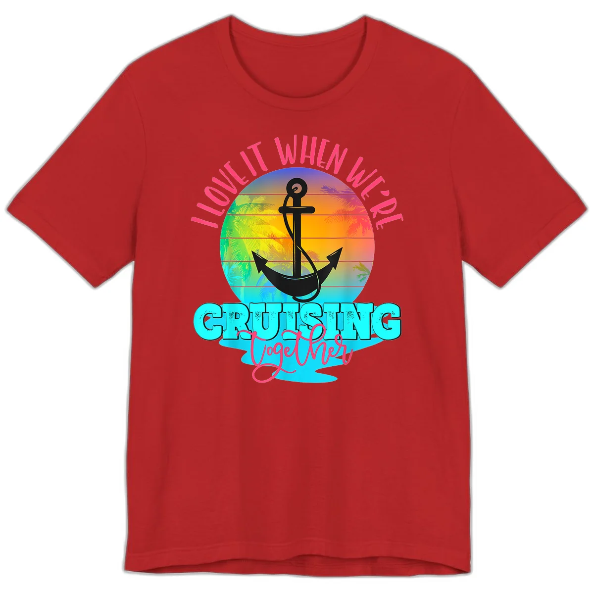 I Love It When You're Cruising Together Premium T-Shirt in Red