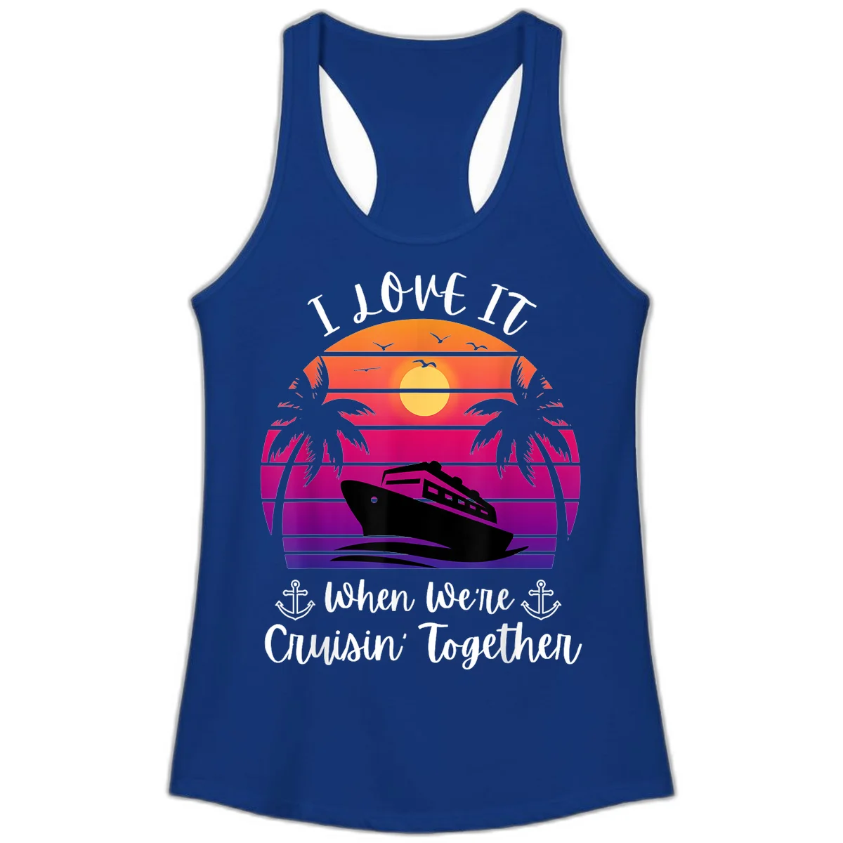 Cruisin' Together Sunset Ship Ladies Tank in Solid Royal