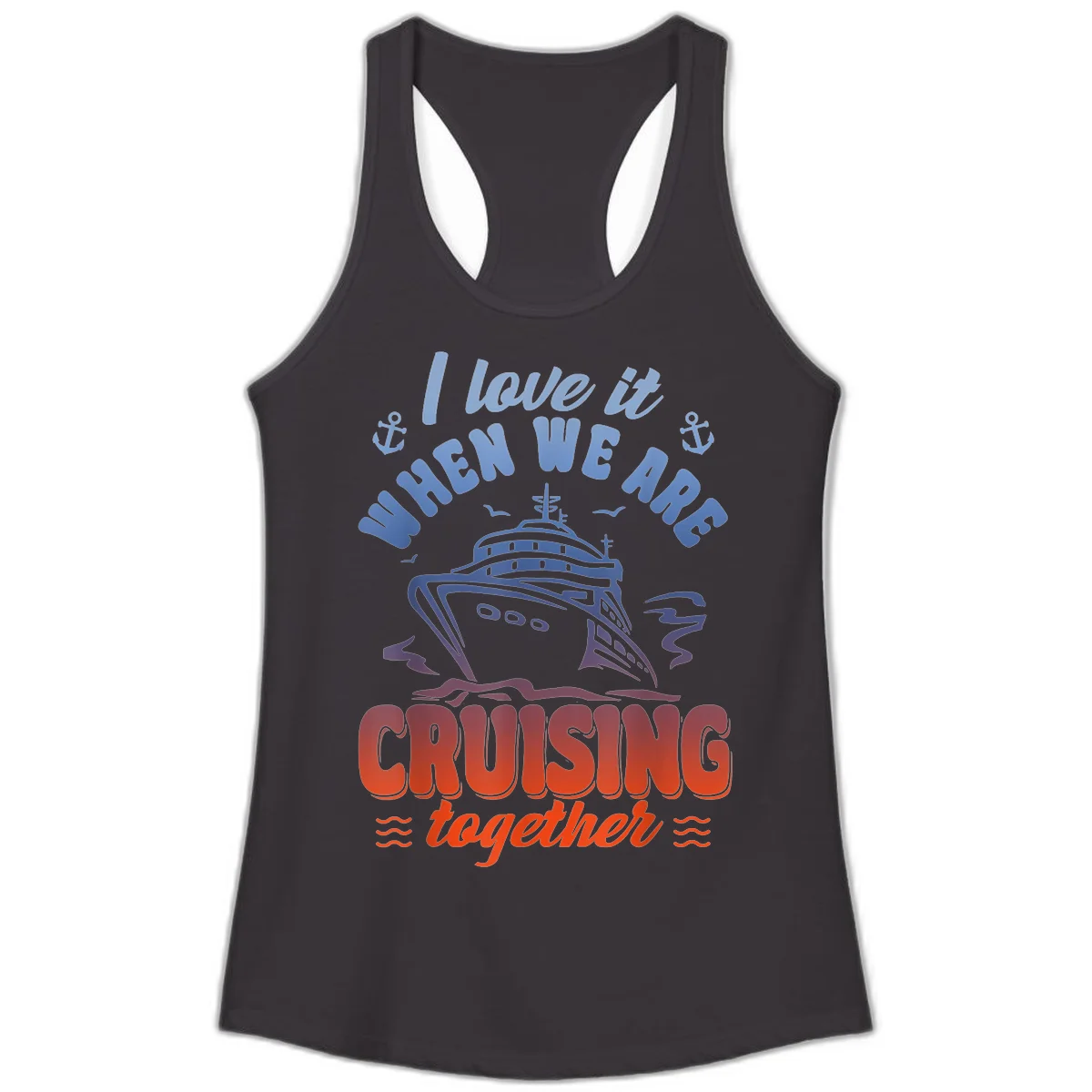 I Love It When We Are Cruising Together Ladies Tank in Black