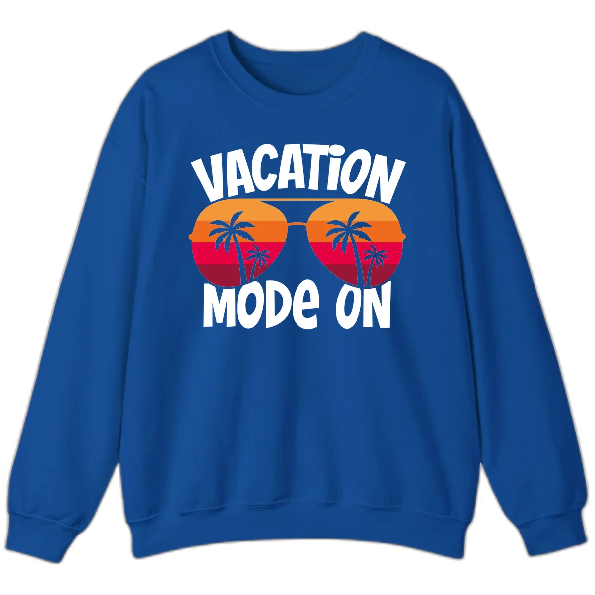Vacation Mode On Sweatshirt in Royal