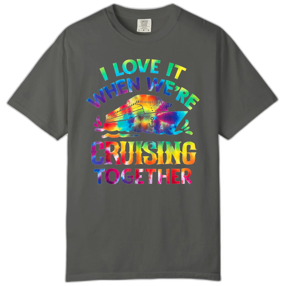 I Love It When We're Cruising Together Comfort Color in Pepper