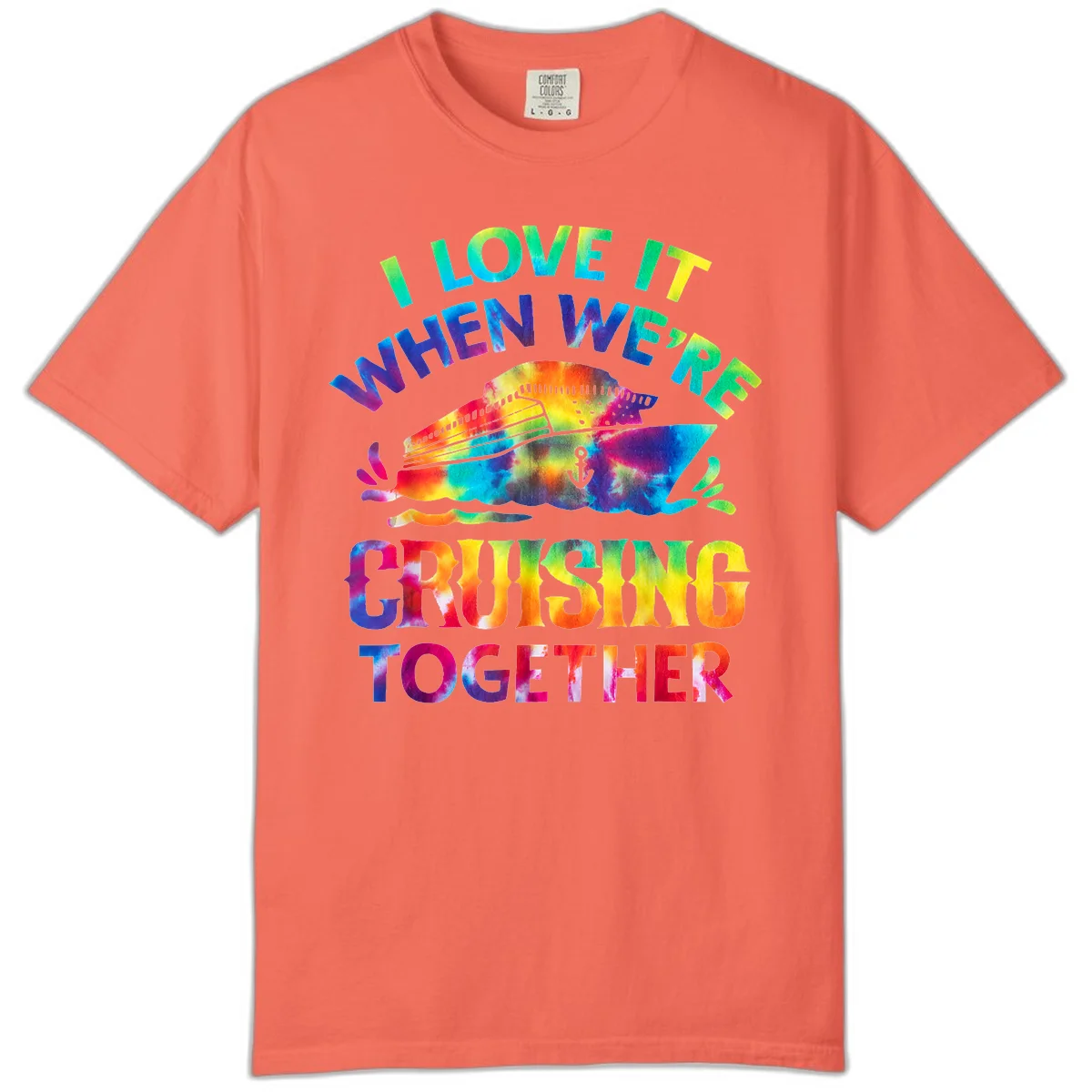 I Love It When We're Cruising Together Comfort Color in Bright Salmon