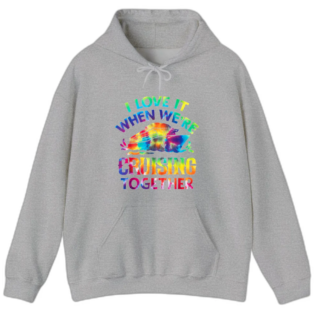 I Love It When We're Cruising Together Hoodie in Sport Grey
