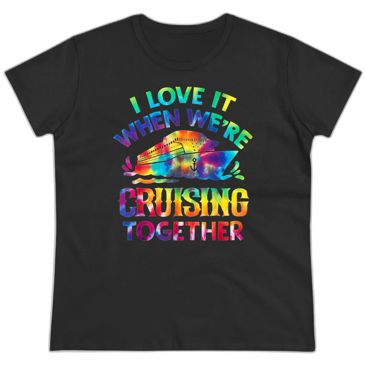 I Love It When We're Cruising Together Ladies Tee in Black
