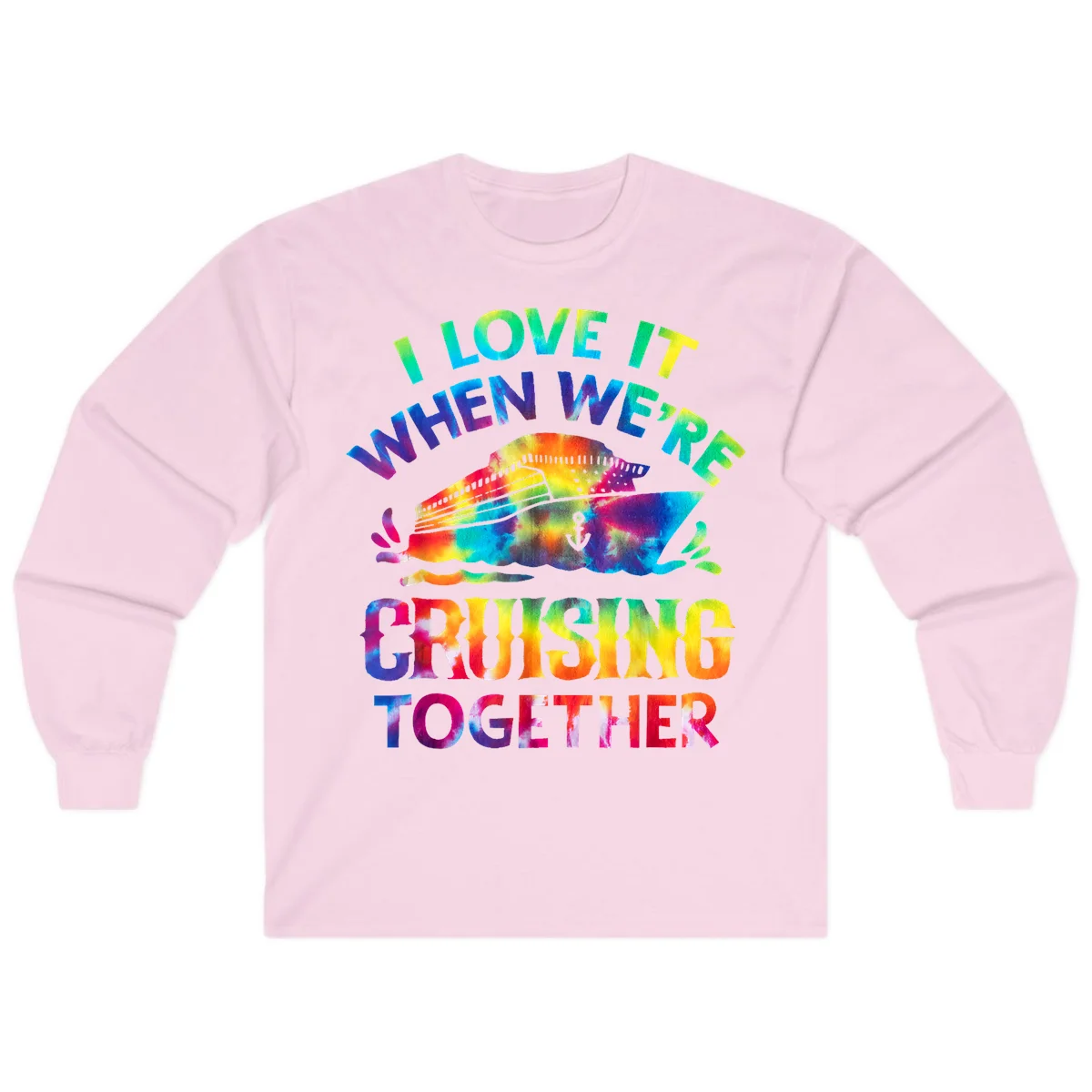 I Love It When We're Cruising Together Long Sleeve in Light Pink